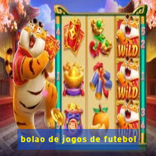 bolao de jogos de futebol